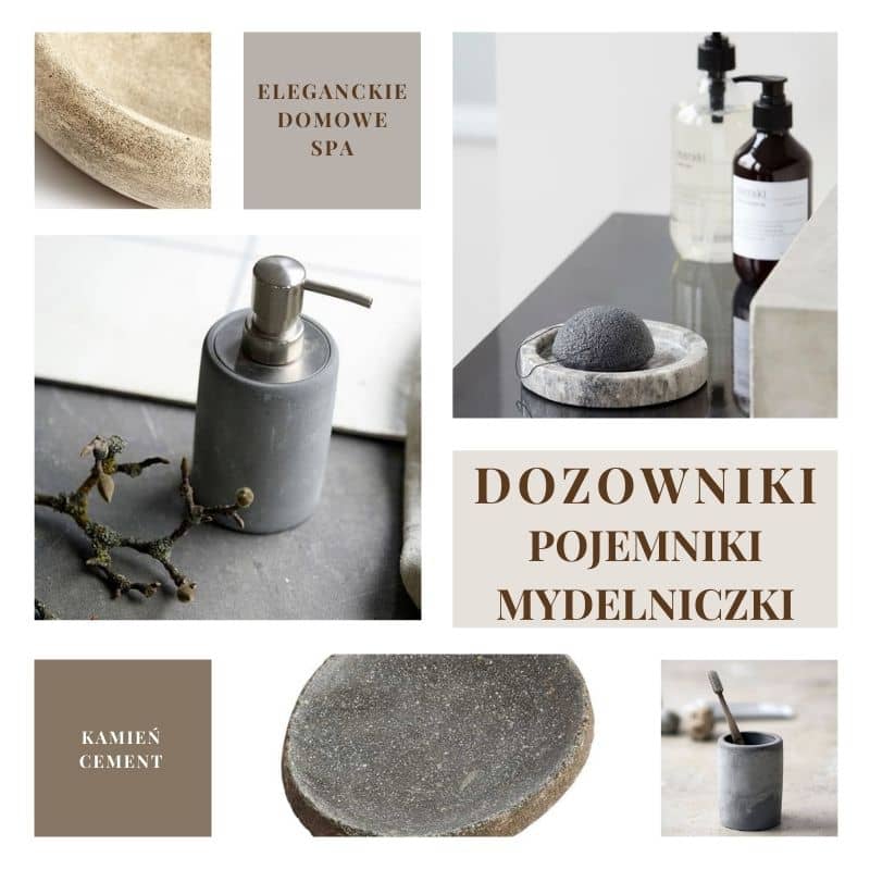 Eleganckie dozowniki do mydła i mydelniczki kamienne Natural Home Decor